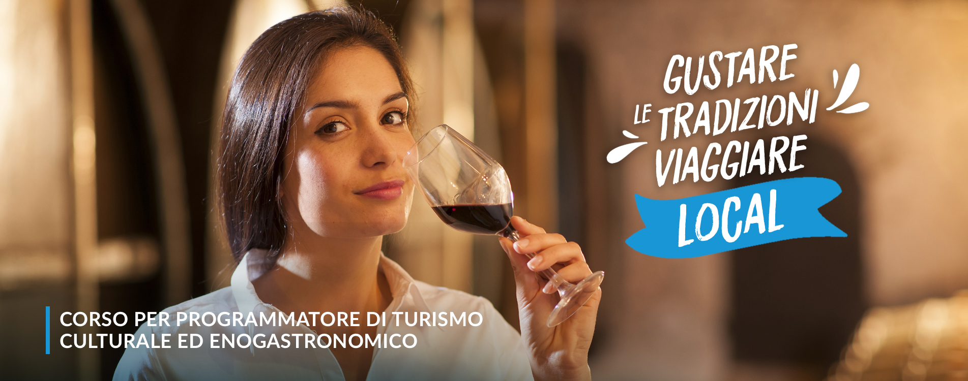 Corso di specializzazione per Programmatore di turismo culturale ed enogastronomico
